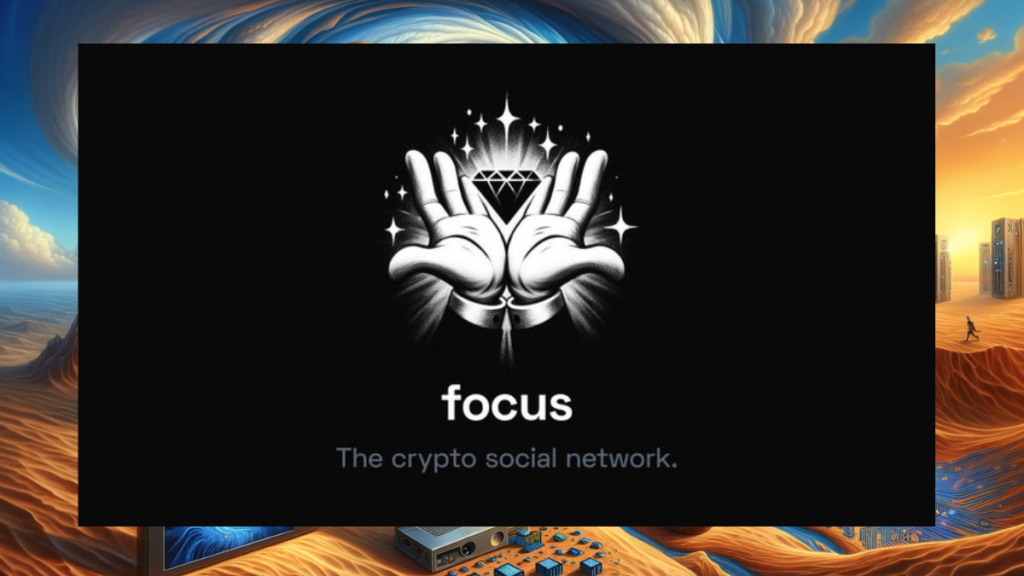 Unveiling [$FOCUS]: The Ultimate Fusion of Crypto, Social Media, and AI